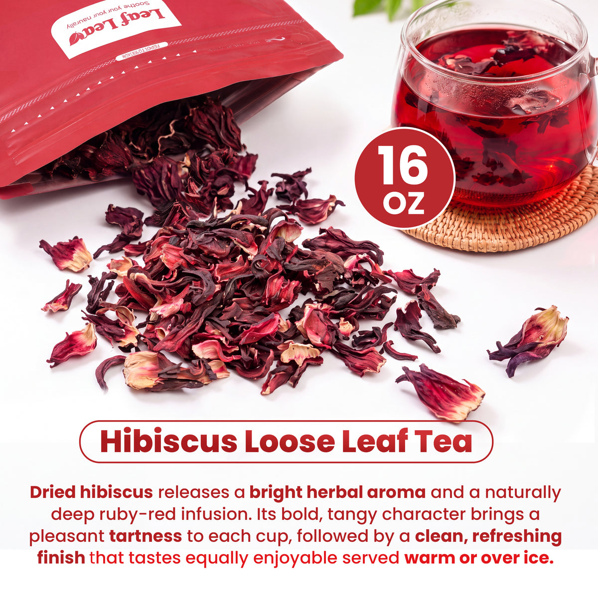 LeafLea Hibiscus Loose Leaf Tea, Caffeine-Free, 16oz, Flor de Jamaica, Bright Ruby Color And Naturally Tart Flavor For Hot Or Iced Tea